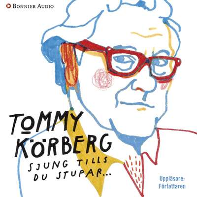 Sjung tills du stupar - Tommy Körberg och Klas Ekman.