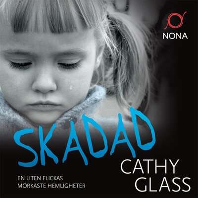 Skadad - Cathy Glass.