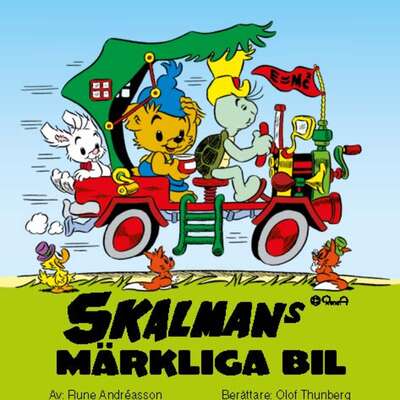 Skalmans märkliga bil - Rune Andréasson.