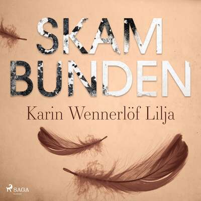 Skambunden - Karin Wennerlöf Lilja.