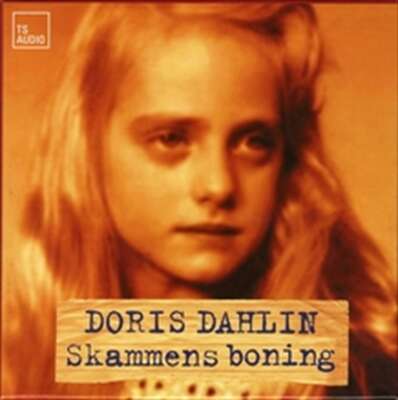 Skammens boning - Doris Dahlin.