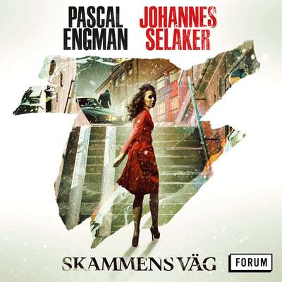 Skammens väg - Pascal Engman och Johannes Selåker.