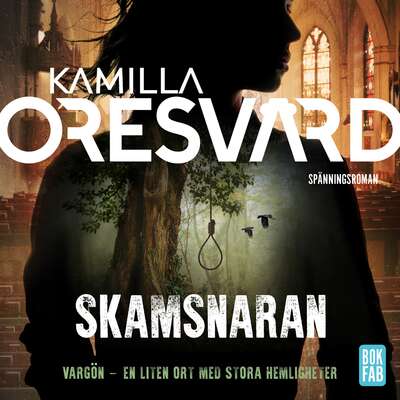 Skamsnaran - Kamilla Oresvärd.