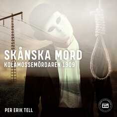 Skånska mord – Kolamossemördaren 1909