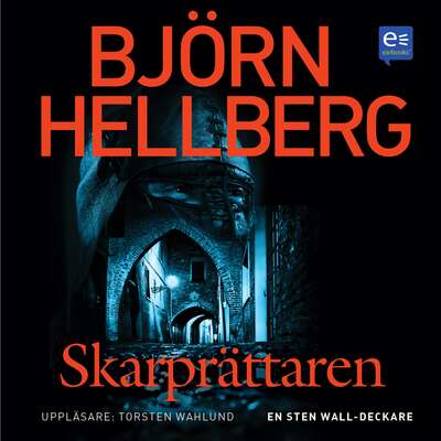 Skarprättaren - Björn Hellberg.