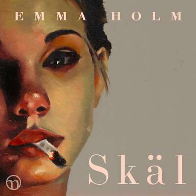 Skäl - Emma Holm.