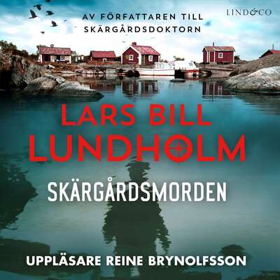 Skärgårdsmorden - Lars Bill Lundholm.