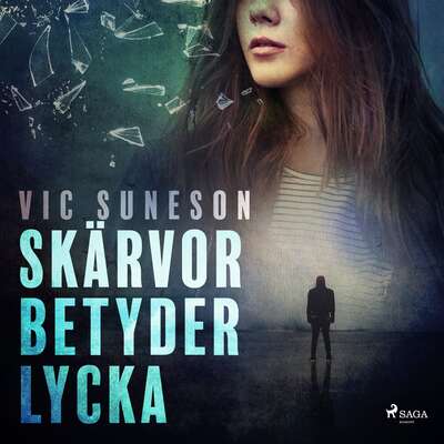 Skärvor betyder lycka - Vic Suneson.