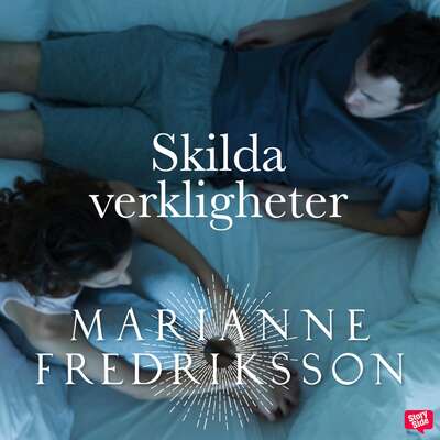 Skilda verkligheter - Marianne Fredriksson.