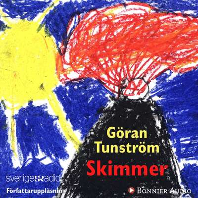 Skimmer - Göran Tunström.