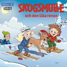 Skogsmulle och den lilla renen