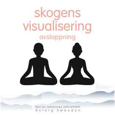 Skogvisualisering avkoppling