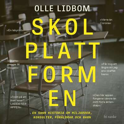 Skolplattformen - Olle Lidbom.