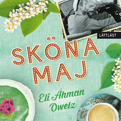 Sköna Maj / Lättläst - Eli Åhman Owetz.