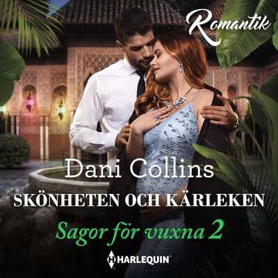 Skönheten och kärleken - Dani Collins.