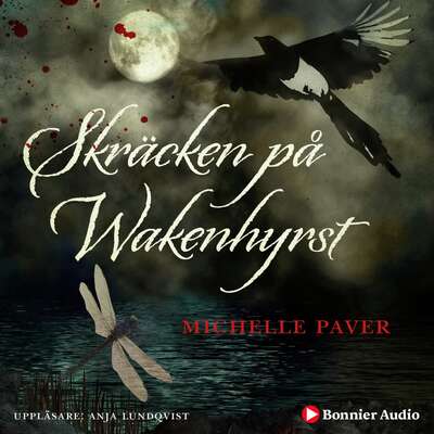 Skräcken på Wakenhyrst - Michelle Paver.