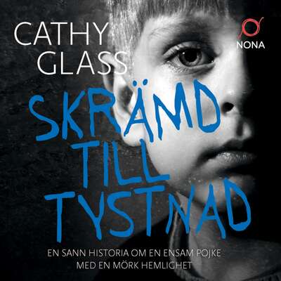 Skrämd till tystnad - Cathy Glass.