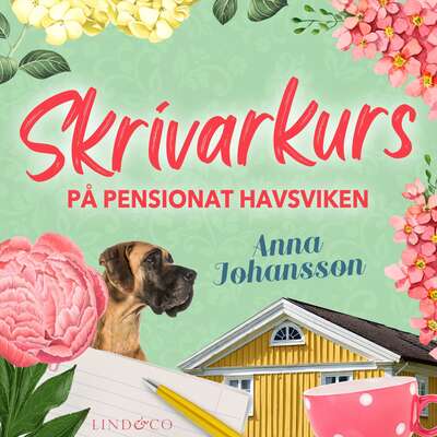 Skrivarkurs på pensionat Havsviken - Anna Johansson.