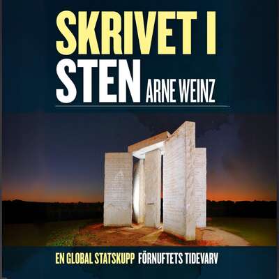 Skrivet i sten - Arne Weinz.