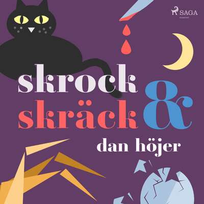 Skrock & skräck - Dan Höjer.