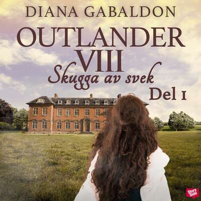 Skugga av svek - Del 1 - Diana Gabaldon.