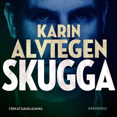 Skugga - Karin Alvtegen.