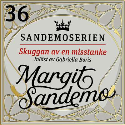 Skuggan av en misstanke - Margit Sandemo.