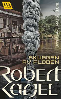 Skuggan av floden - Robert Karjel.