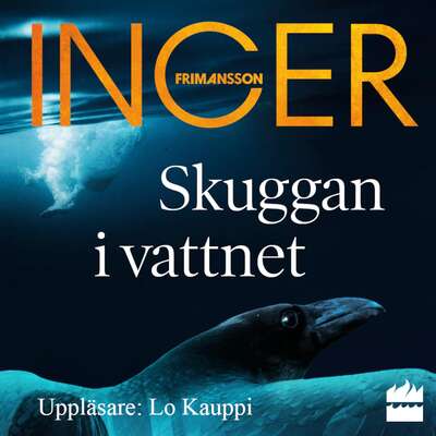 Skuggan i vattnet - Inger Frimansson.