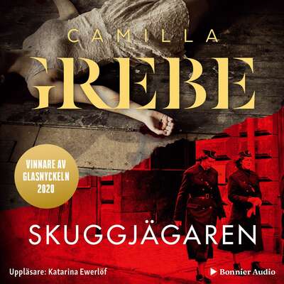 Skuggjägaren - Camilla Grebe.