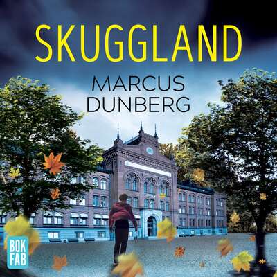 Skuggland - Marcus Dunberg.