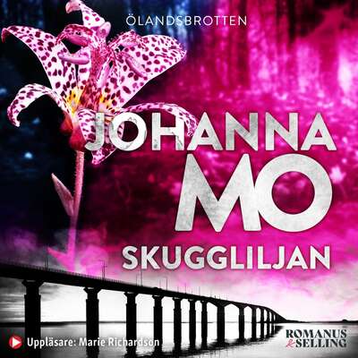 Skuggliljan - Johanna Mo.