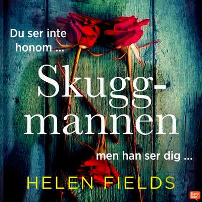 Skuggmannen - Helen Fields.