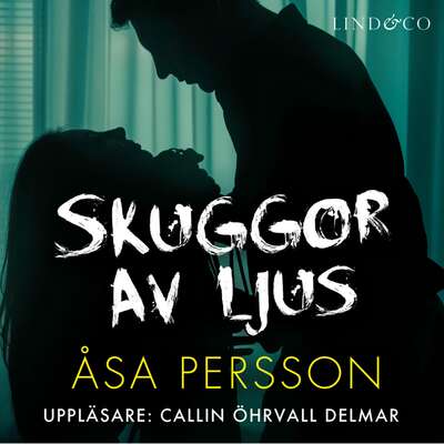 Skuggor av ljus - Åsa Persson.