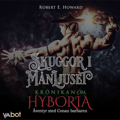 Skuggor i månljuset - Robert E Howard.