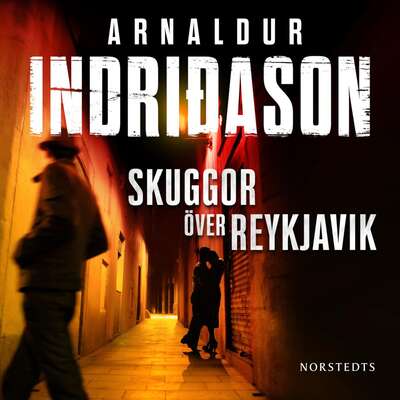 Skuggor över Reykjavik - Arnaldur Indridason.