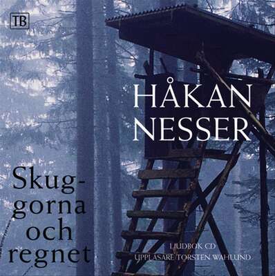 Skuggorna och regnet - Håkan Nesser.