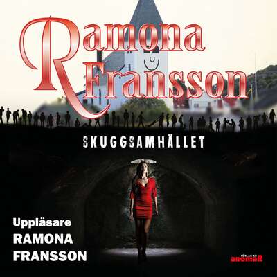 Skuggsamhället - Ramona Fransson.