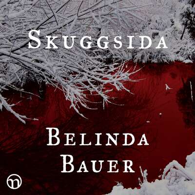 Skuggsida - Belinda Bauer.