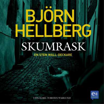 Skumrask - Björn Hellberg.