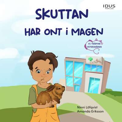 Skuttan har ont i magen - Ninni Löfqvist.