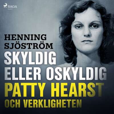 Skyldig eller oskyldig: Patty Hearst och verkligheten