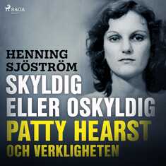 Skyldig eller oskyldig: Patty Hearst och verkligheten