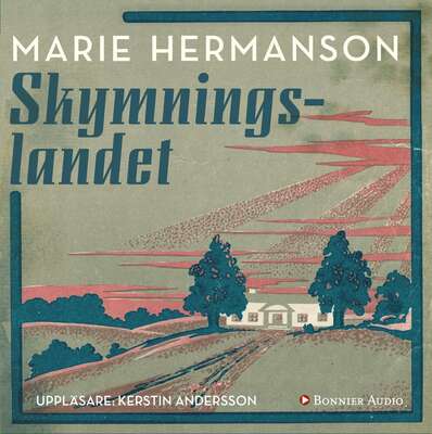 Skymningslandet - Marie Hermanson.