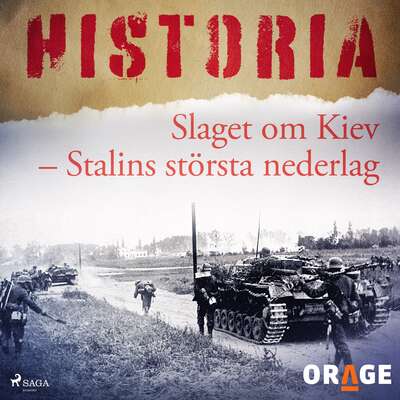 Slaget om Kiev – Stalins största nederlag