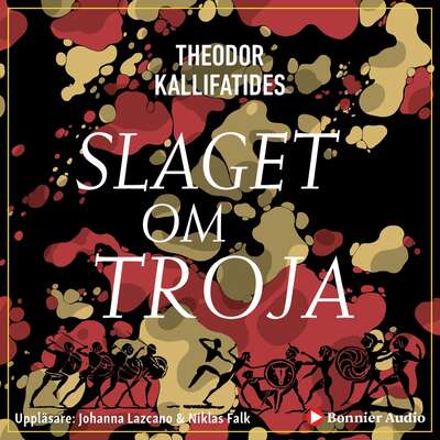 Slaget om Troja - Theodor Kallifatides.