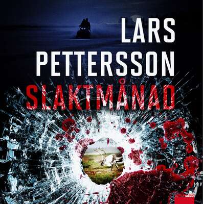 Slaktmånad - Lars Pettersson.