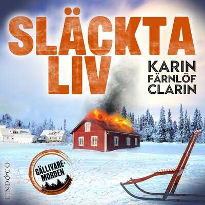 Släckta liv - Karin Färnlöf Clarin.