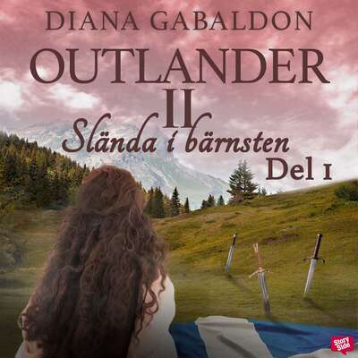 Slända i bärnsten - Del 1 - Diana Gabaldon.