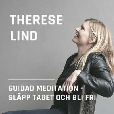 Släpp taget och bli fri - Therese Lind.